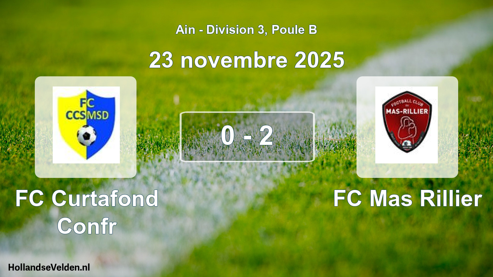 Gespeelde wedstrijd: FC Curtafond Confr - FC Mas Rillier 0 - 2 (23 november 2025)