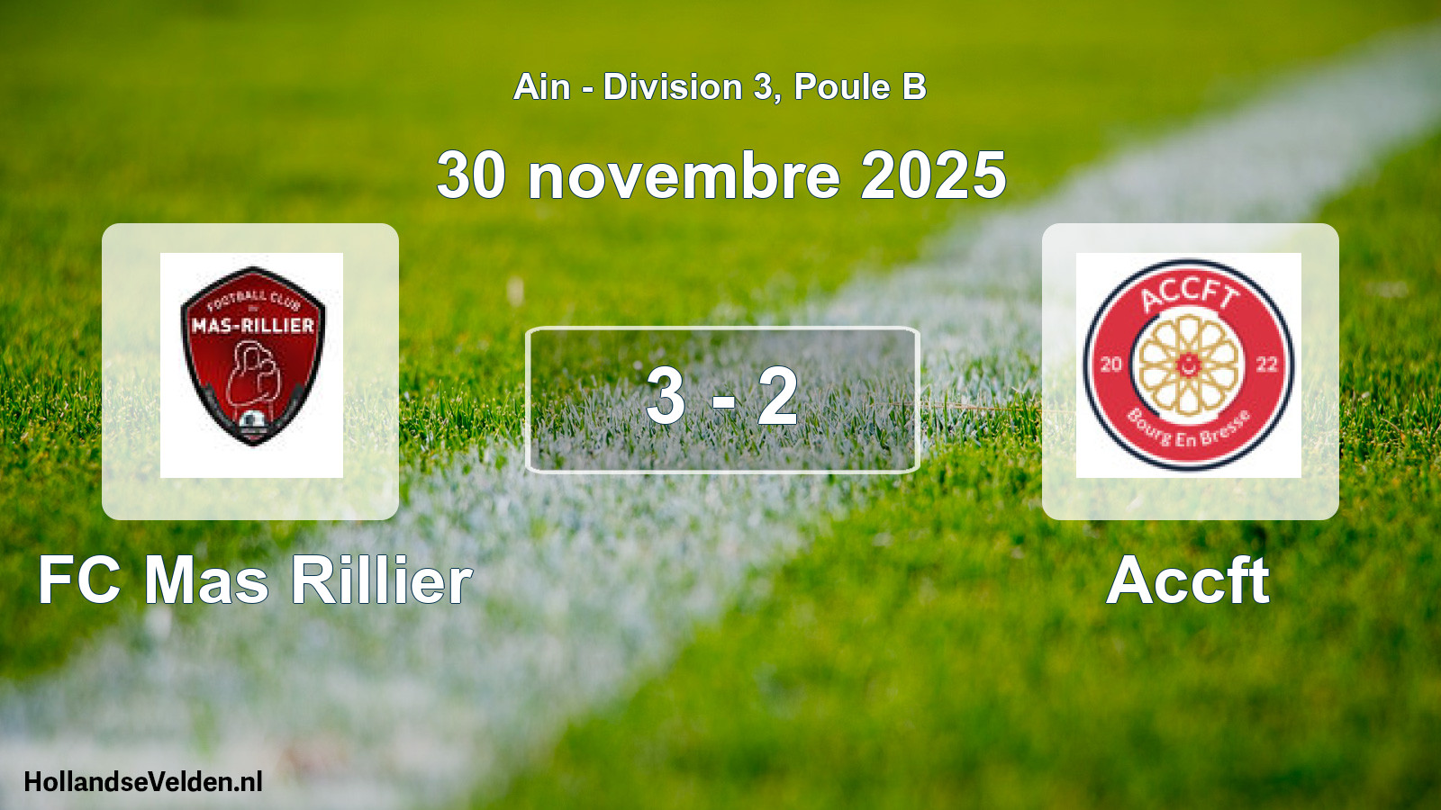 Gespeelde wedstrijd: FC Mas Rillier - Accft 3 - 2 (30 november 2025)