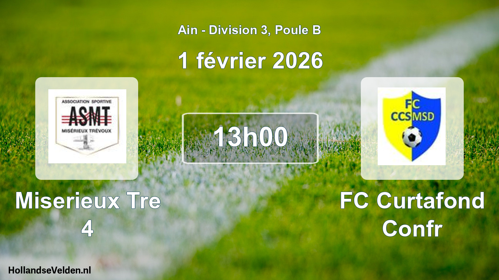 Geplande wedstrijd: Miserieux Tre 4 - FC Curtafond Confr (1 februari 2026)