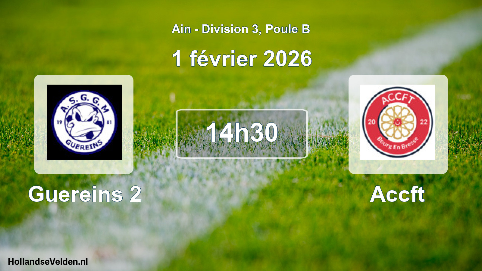 Geplande wedstrijd: Guereins 2 - Accft (1 februari 2026)