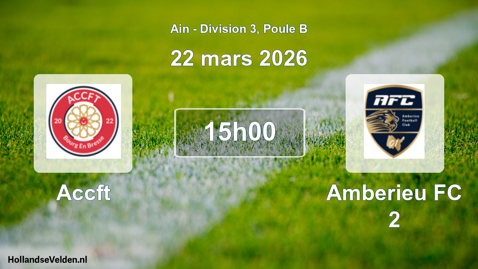 Match programmé: Accft - Amberieu FC 2 (22 mars 2026)