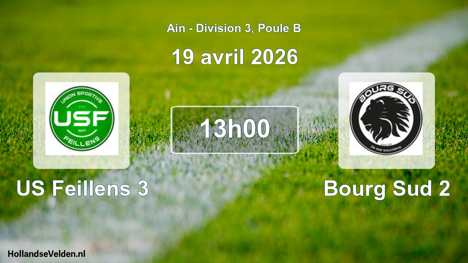 Geplande wedstrijd: US Feillens 3 - Bourg Sud 2 (19 april 2026)