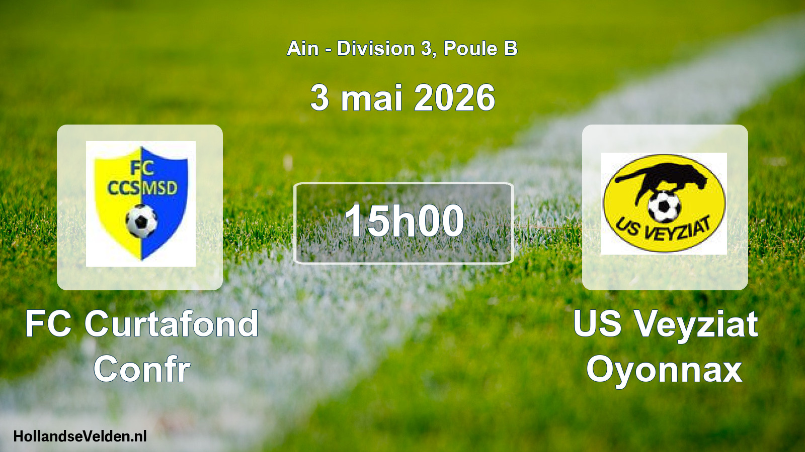 Geplande wedstrijd: FC Curtafond Confr - US Veyziat Oyonnax (3 mei 2026)