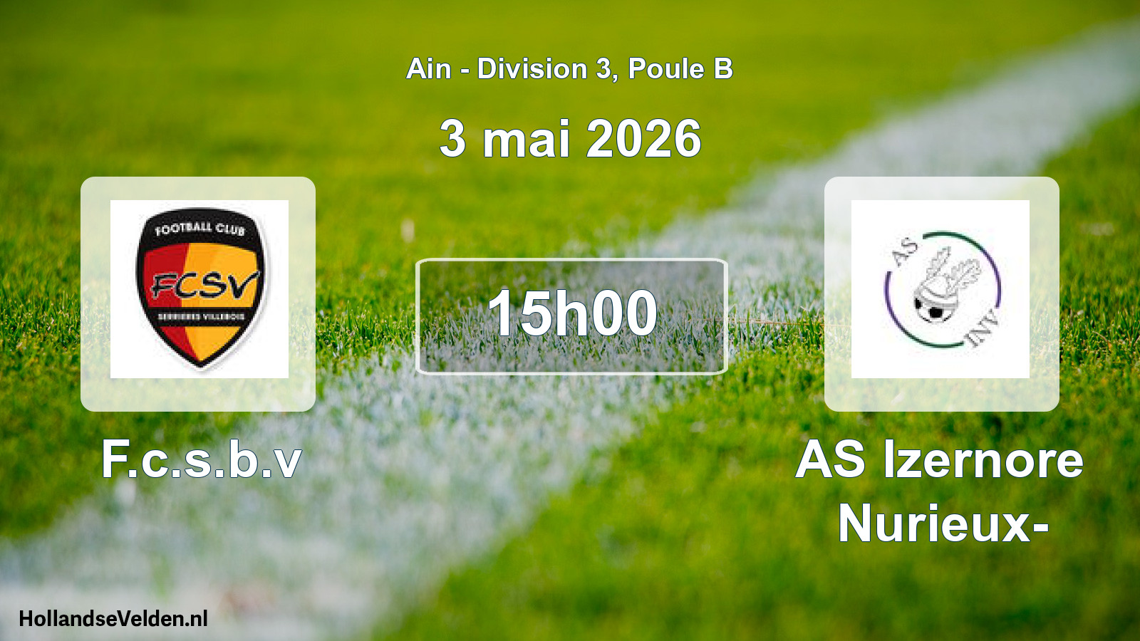 Geplande wedstrijd: F.c.s.b.v - AS Izernore Nurieux- (3 mei 2026)