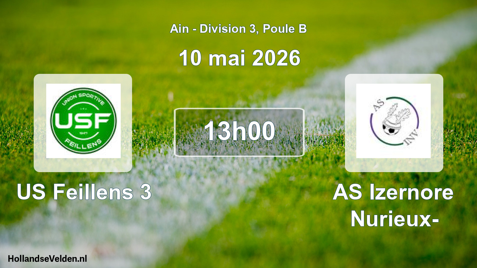 Geplande wedstrijd: US Feillens 3 - AS Izernore Nurieux- (10 mei 2026)