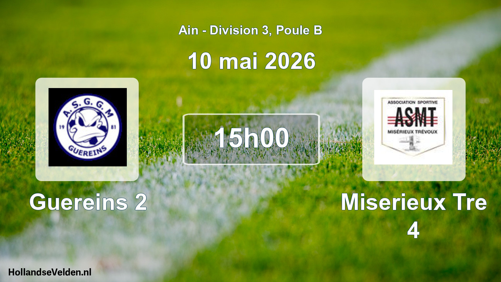 Geplande wedstrijd: Guereins 2 - Miserieux Tre 4 (10 mei 2026)
