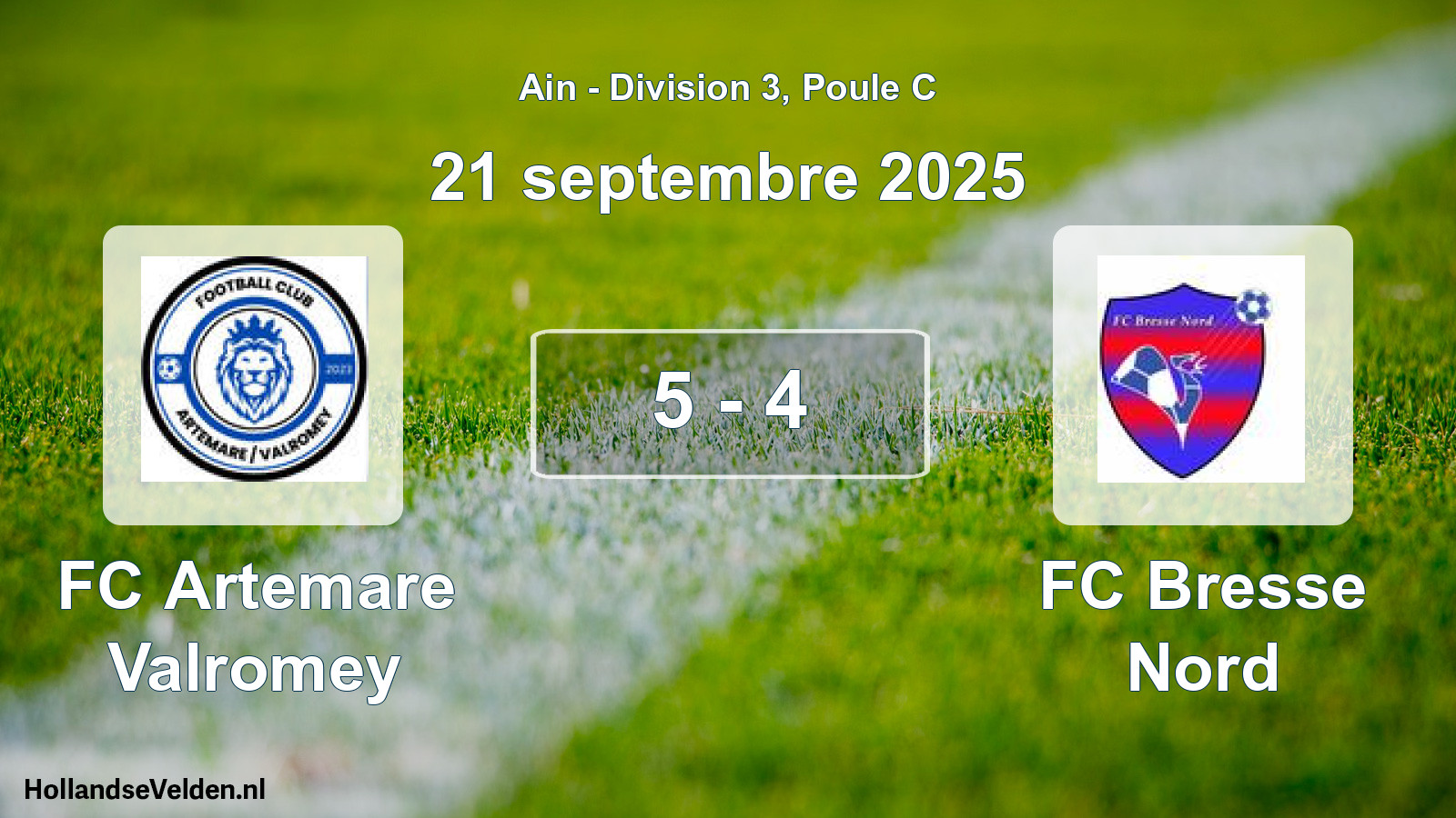 Gespeelde wedstrijd: FC Artemare Valromey - FC Bresse Nord 5 - 4 (21 september 2025)