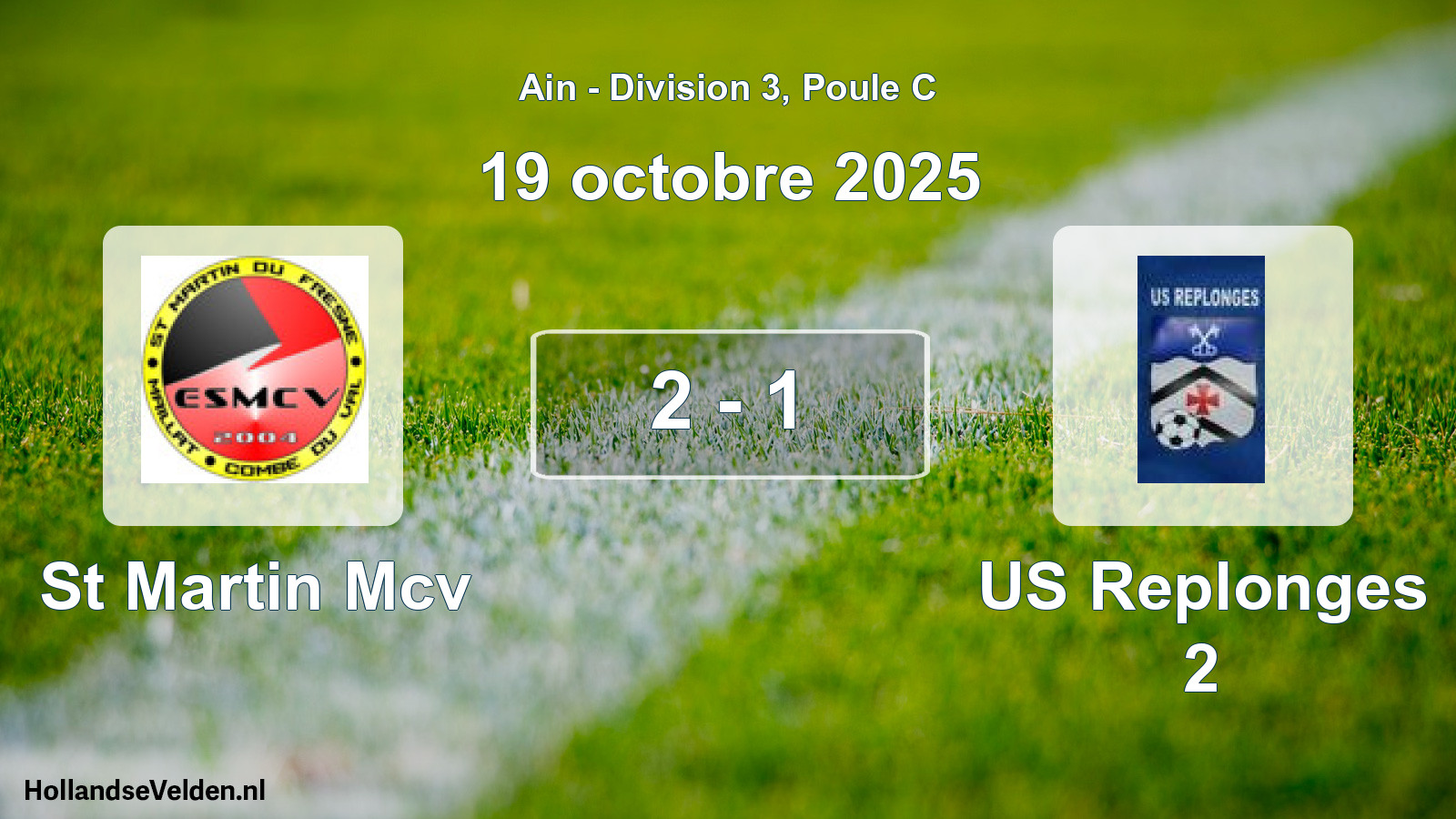 Gespeelde wedstrijd: St Martin Mcv - US Replonges 2 2 - 1 (19 oktober 2025)
