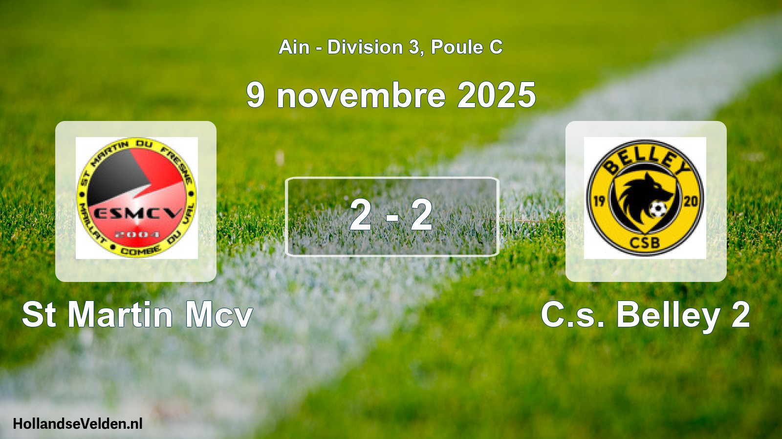 Gespeelde wedstrijd: St Martin Mcv - C.s. Belley 2 2 - 2 (9 november 2025)
