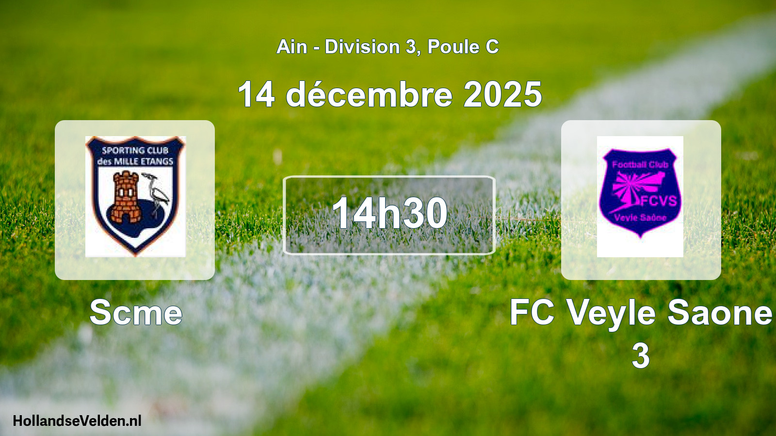 Geplande wedstrijd: Scme - FC Veyle Saone 3 (14 december 2025)