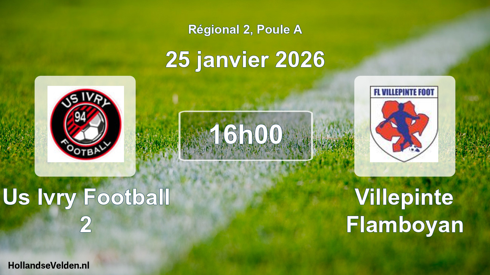 Geplande wedstrijd: Us Ivry Football 2 - Villepinte Flamboyan (25 janvier 2026)