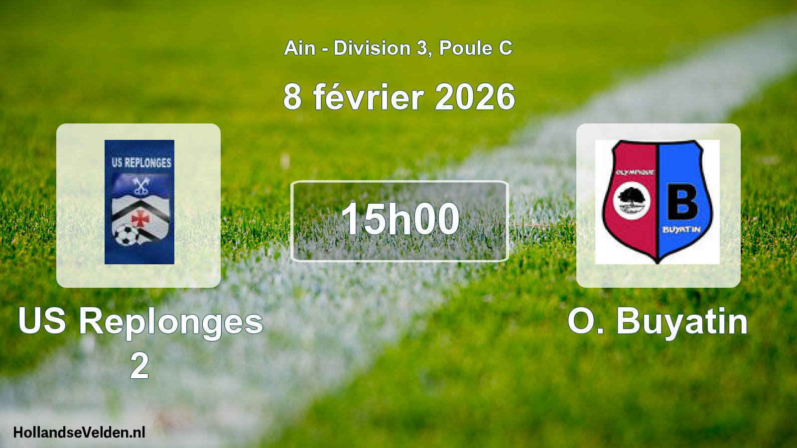 Geplande wedstrijd: US Replonges 2 - O. Buyatin (8 februari 2026)