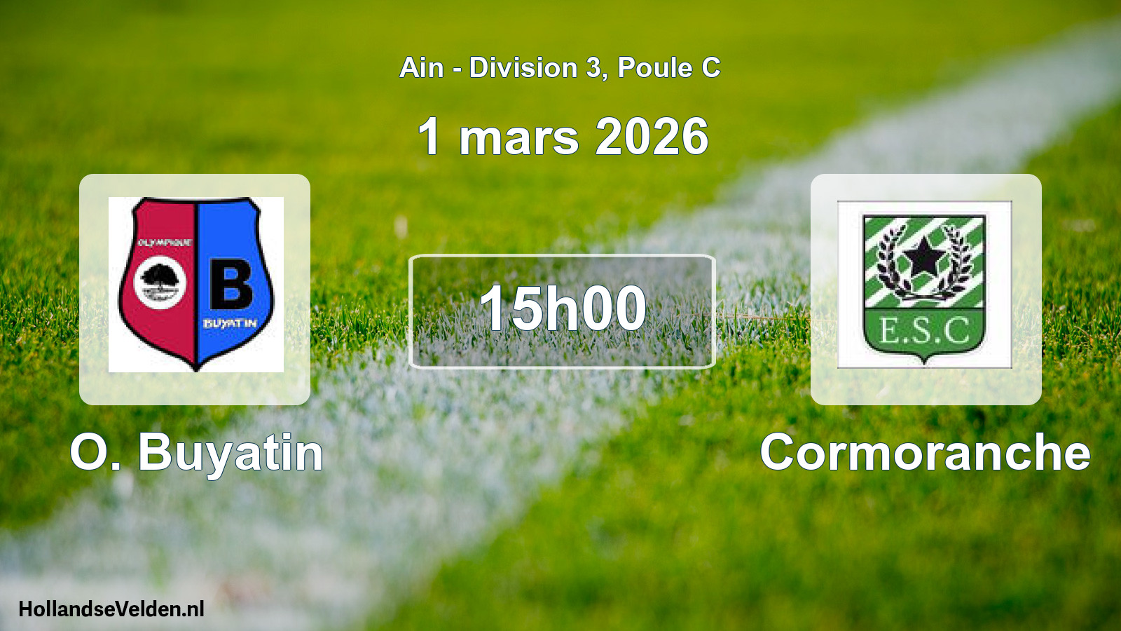 Match programmé: O. Buyatin - Cormoranche (1 mars 2026)