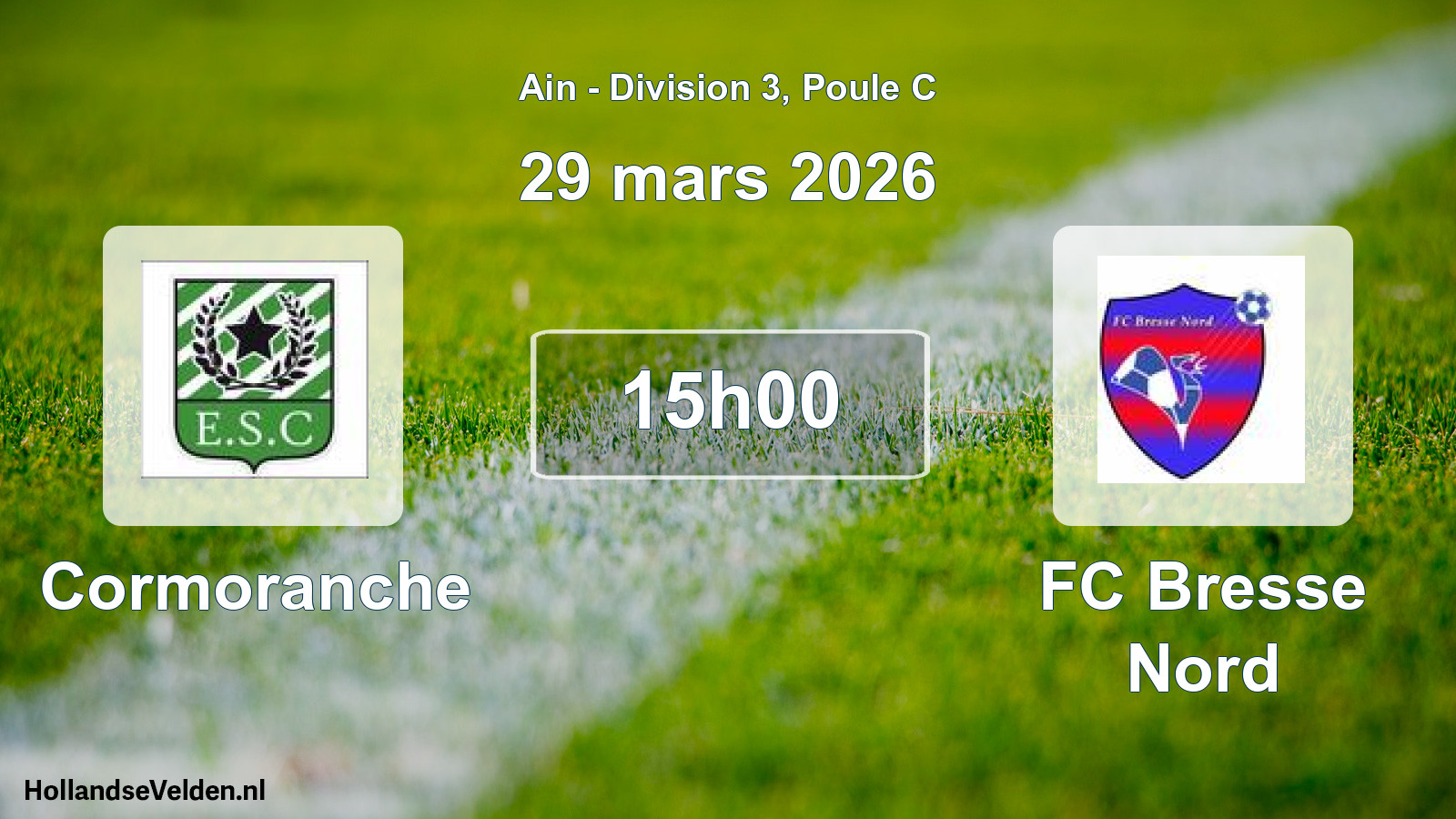 Match programmé: Cormoranche - FC Bresse Nord (29 mars 2026)
