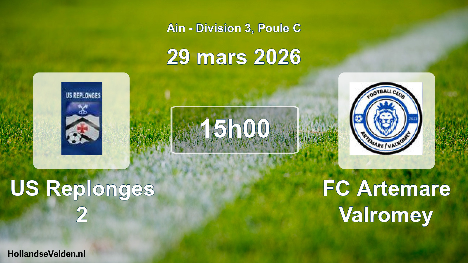 Geplande wedstrijd: US Replonges 2 - FC Artemare Valromey (29 maart 2026)