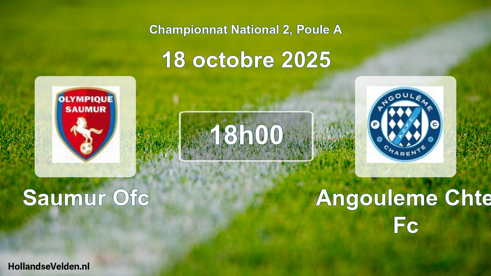 Geplande wedstrijd: Saumur Ofc - Angouleme Chte Fc (18 octobre 2025)