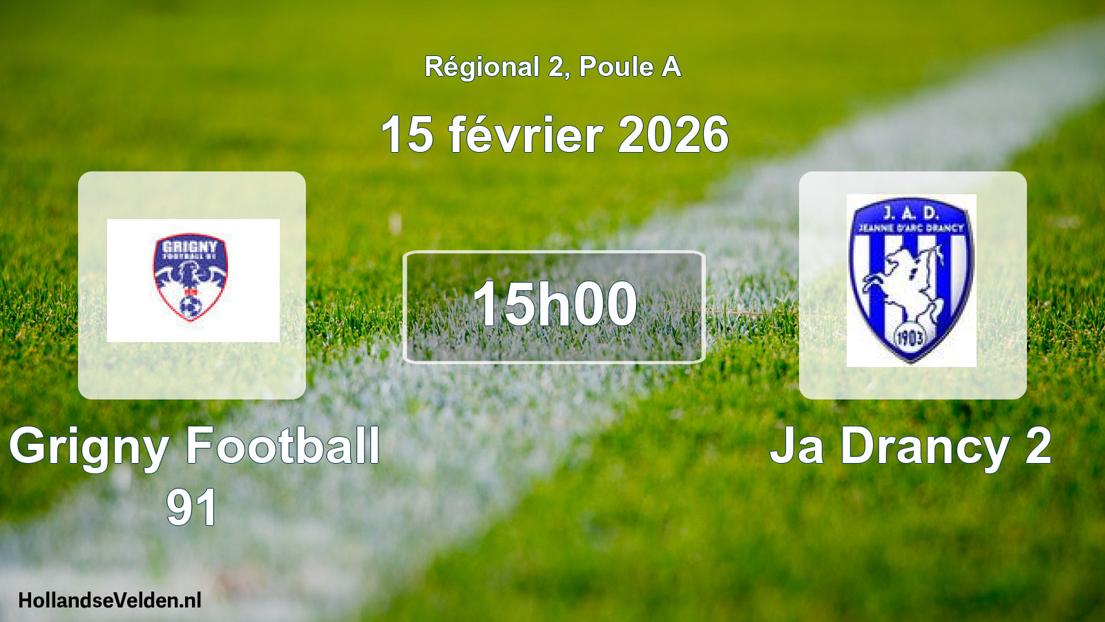 Scheduled Match: Grigny Football 91 - Ja Drancy 2 (15 February 2026)