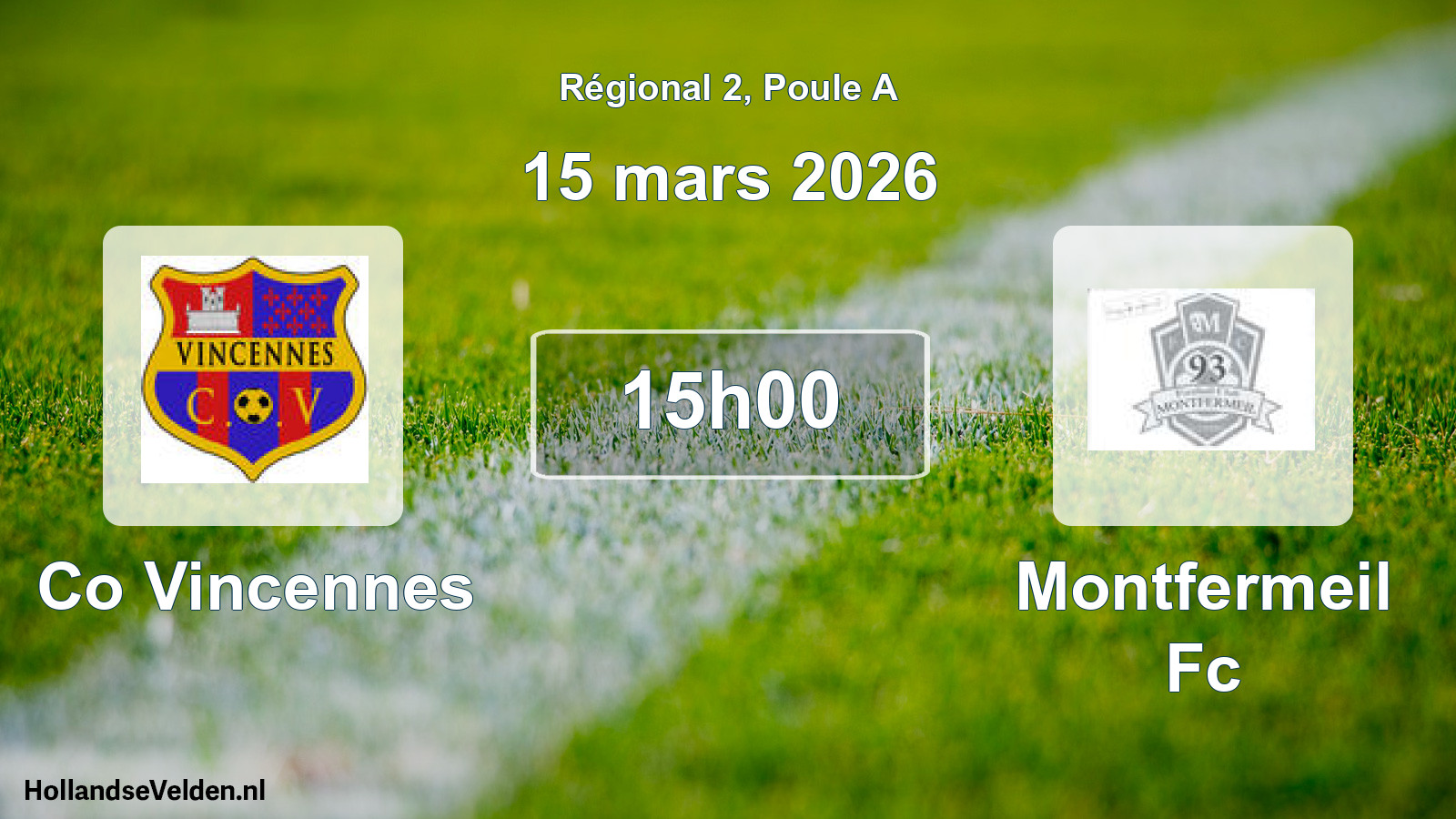 Geplande wedstrijd: Co Vincennes - Montfermeil Fc (15 maart 2026)