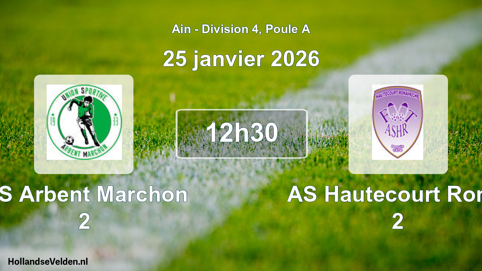 Match programmé: US Arbent Marchon 2 - AS Hautecourt Roma 2 (25 janvier 2026)