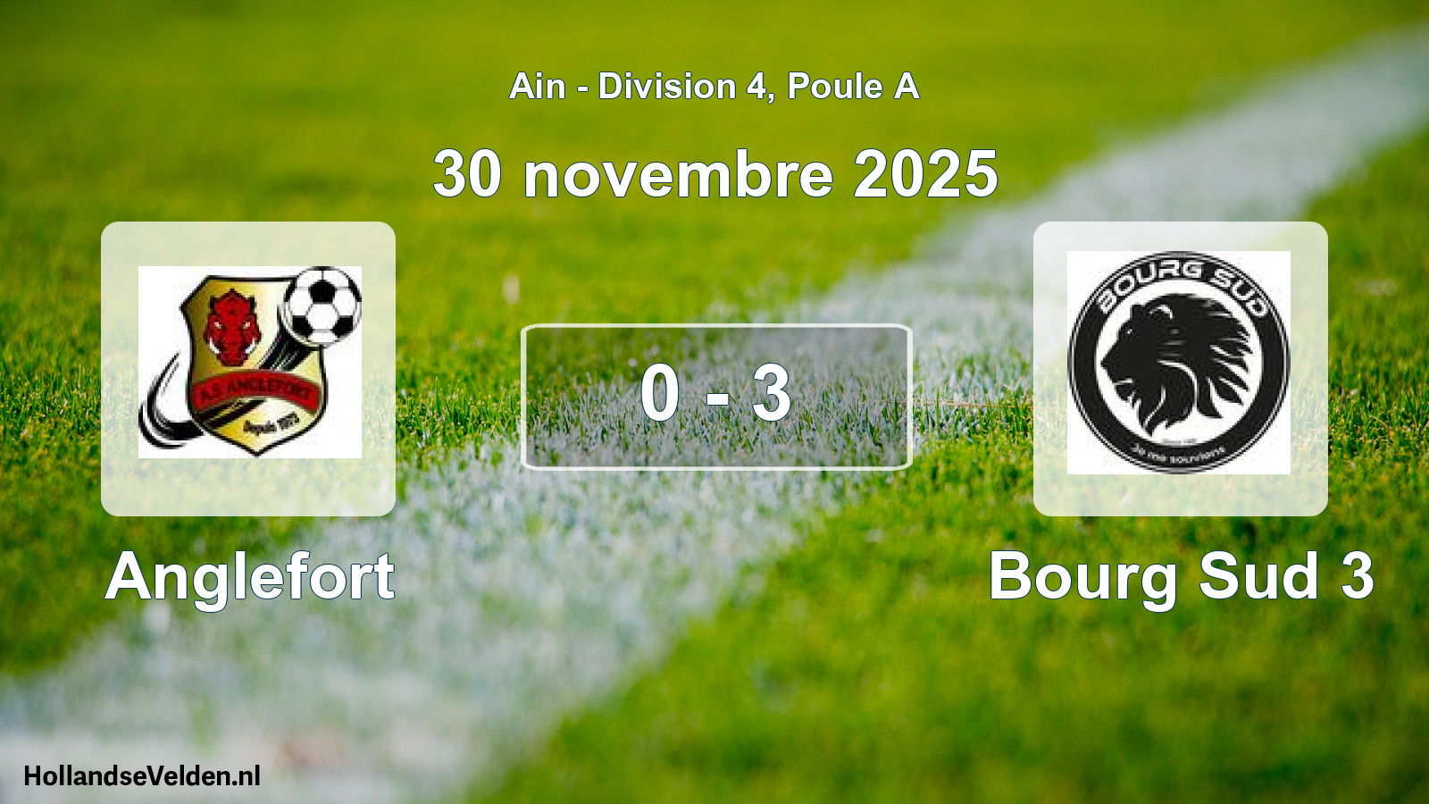 Gespeelde wedstrijd: Anglefort - Bourg Sud 3 0 - 3 (30 november 2025)