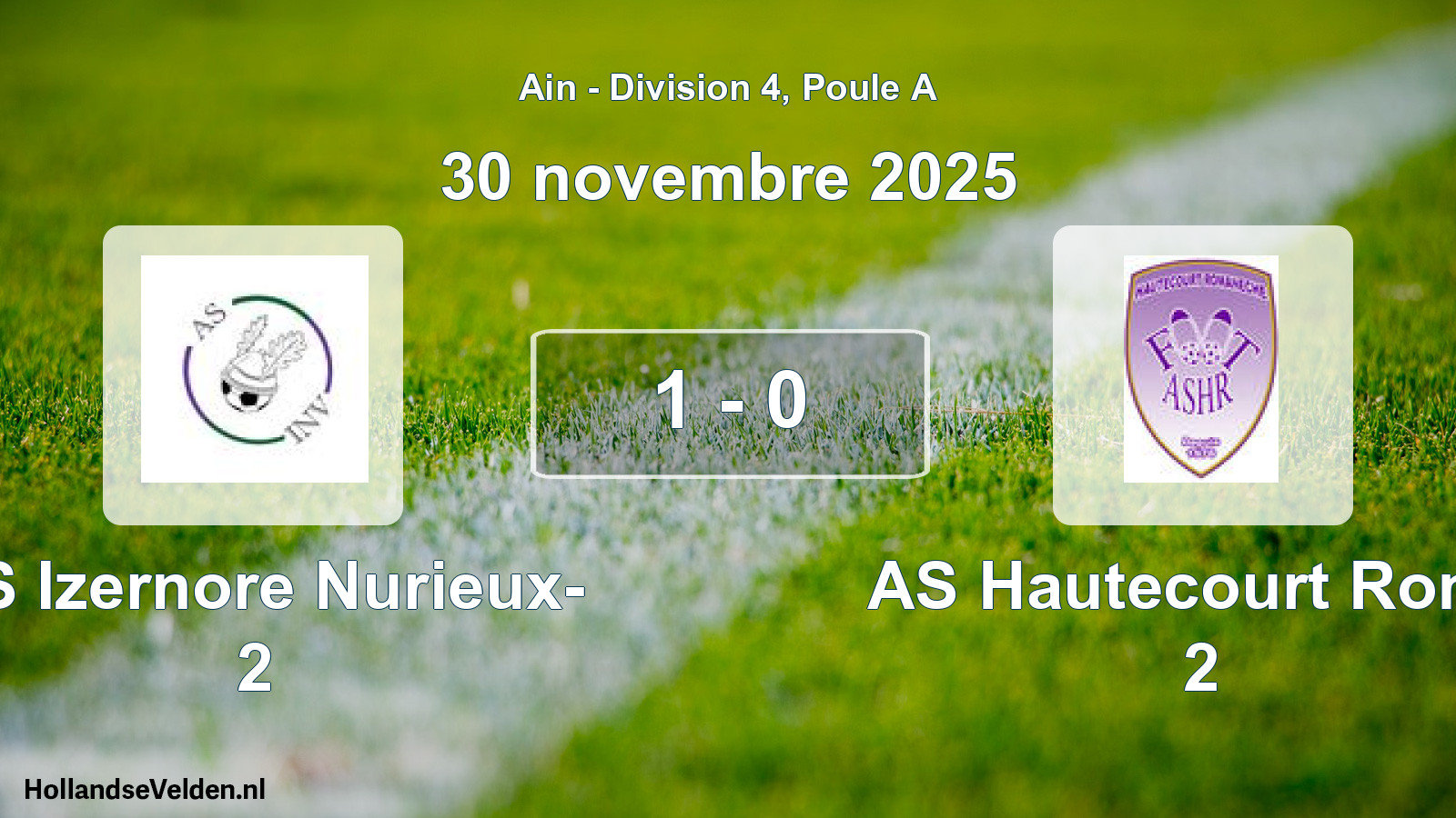 Gespeelde wedstrijd: AS Izernore Nurieux- 2 - AS Hautecourt Roma 2 1 - 0 (30 november 2025)