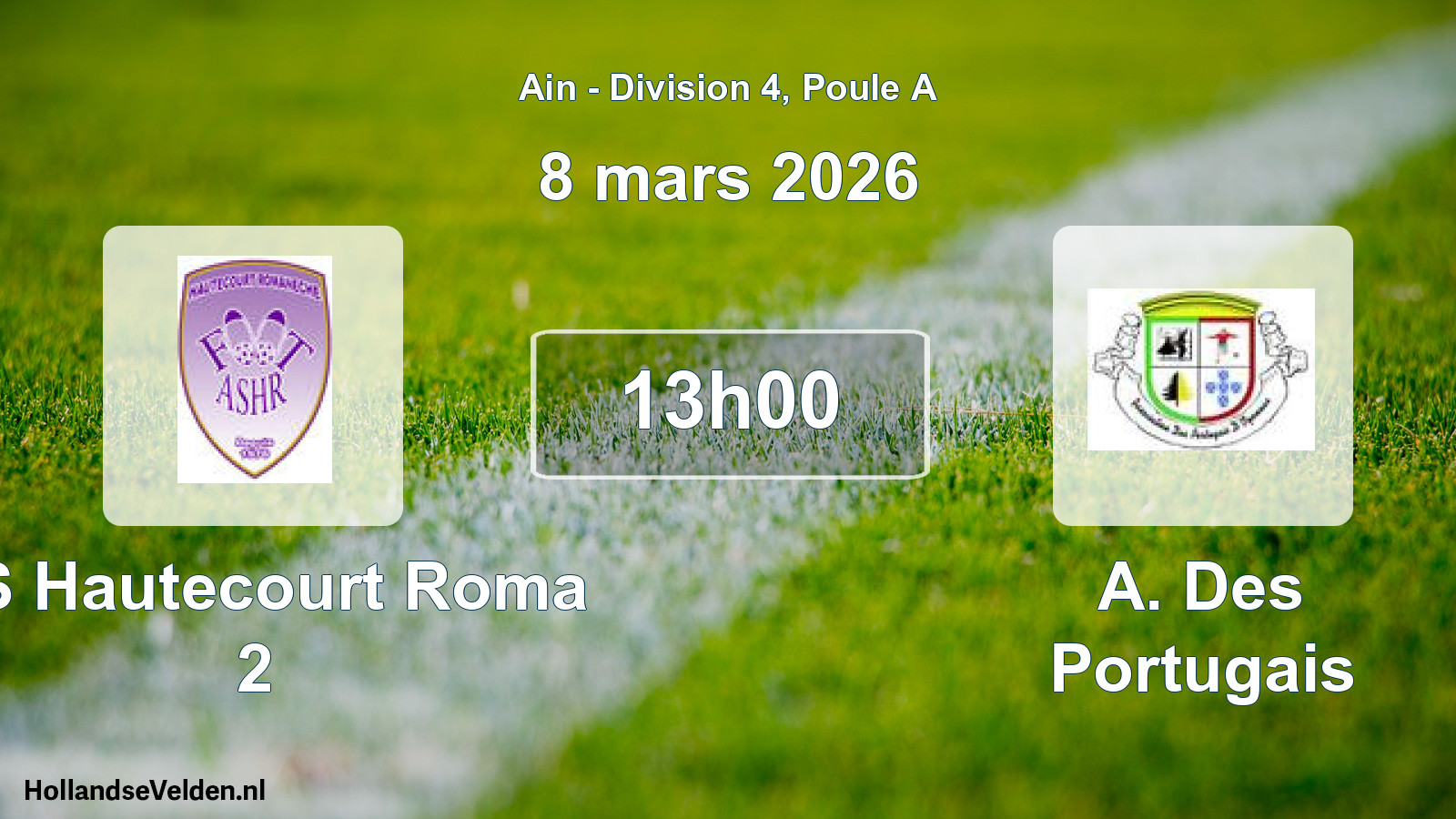 Geplande wedstrijd: AS Hautecourt Roma 2 - A. Des Portugais (8 maart 2026)