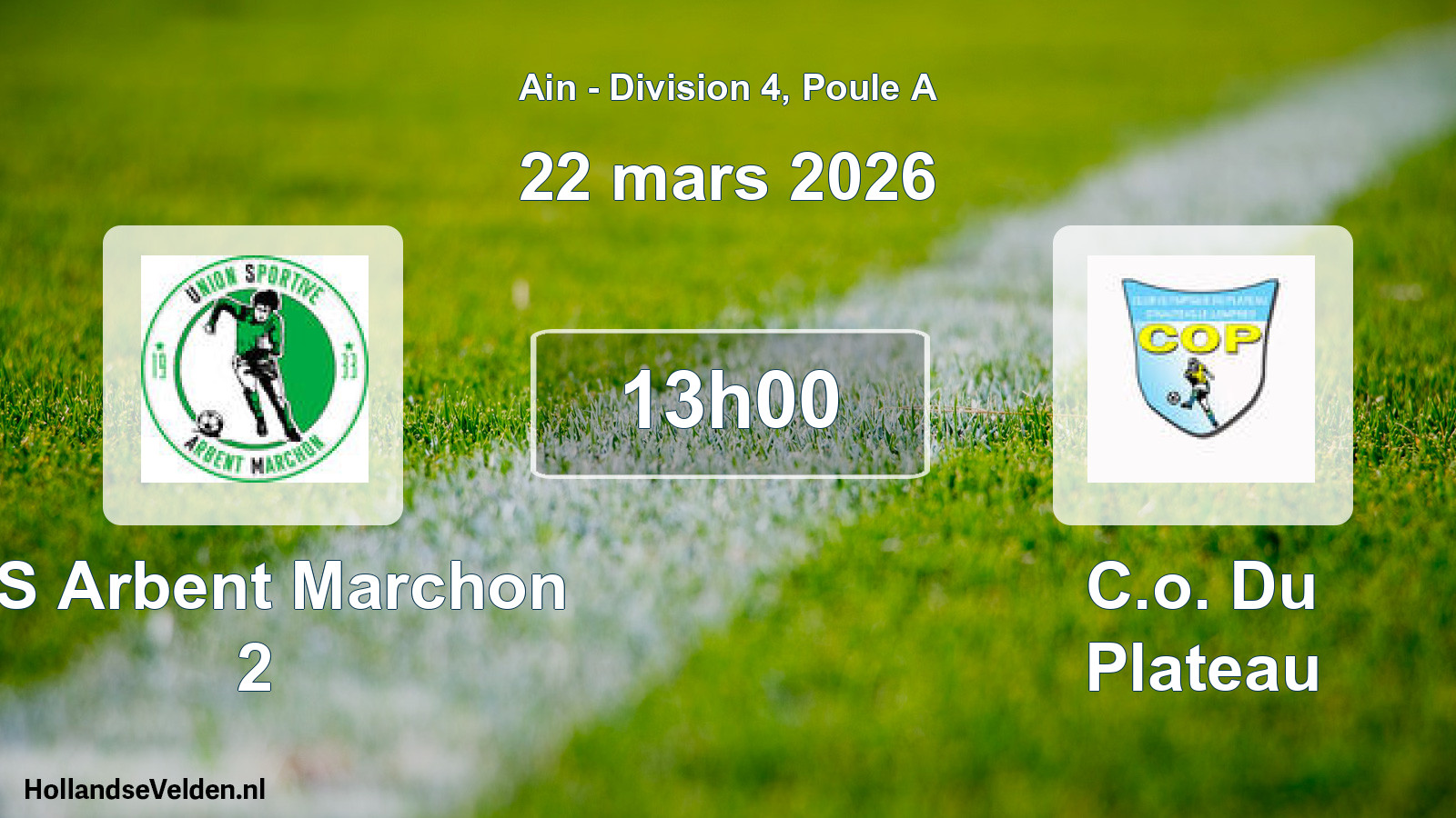 Geplande wedstrijd: US Arbent Marchon 2 - C.o. Du Plateau (22 maart 2026)