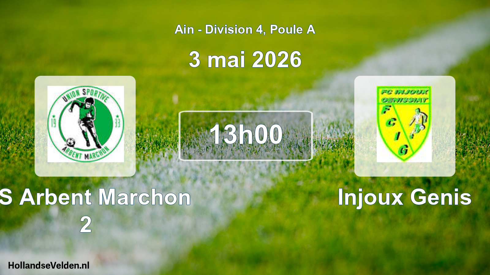 Geplande wedstrijd: US Arbent Marchon 2 - Injoux Genis (3 mei 2026)