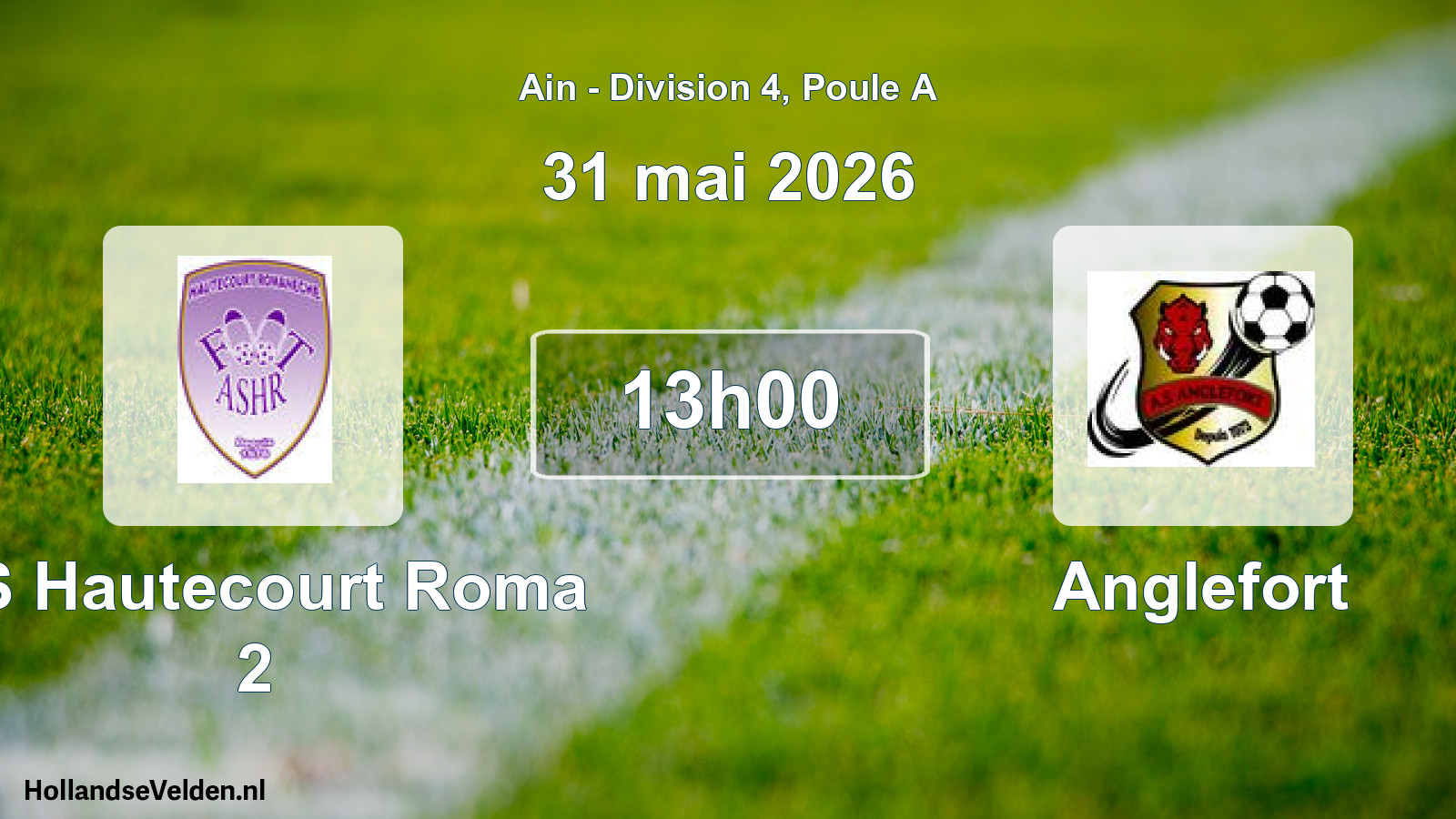 Match programmé: AS Hautecourt Roma 2 - Anglefort (31 mai 2026)
