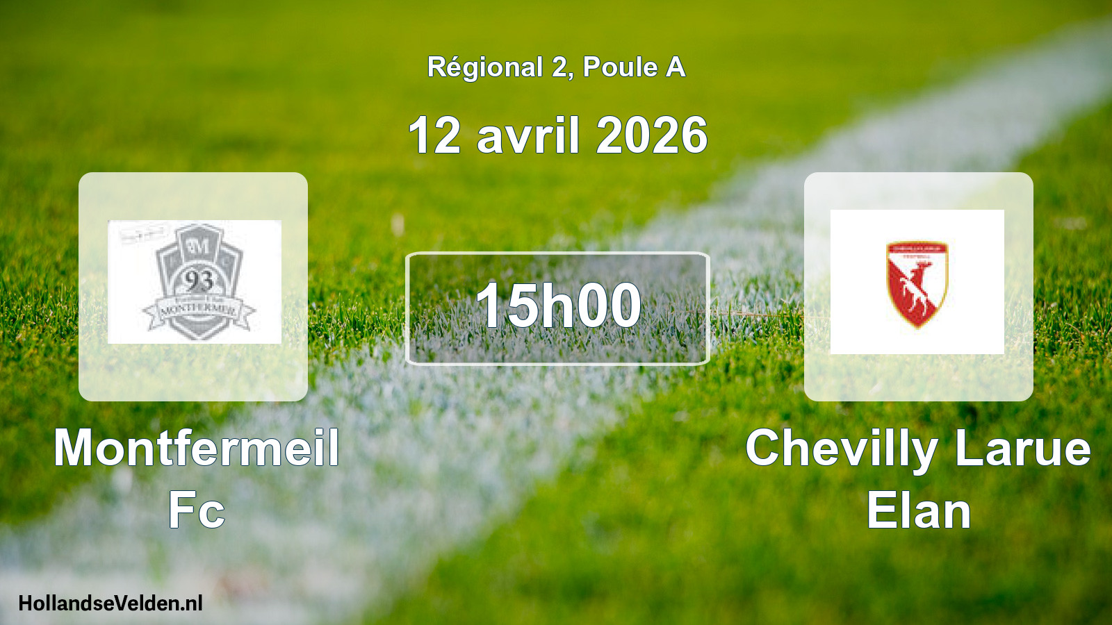 Geplande wedstrijd: Montfermeil Fc - Chevilly Larue Elan (12 april 2026)
