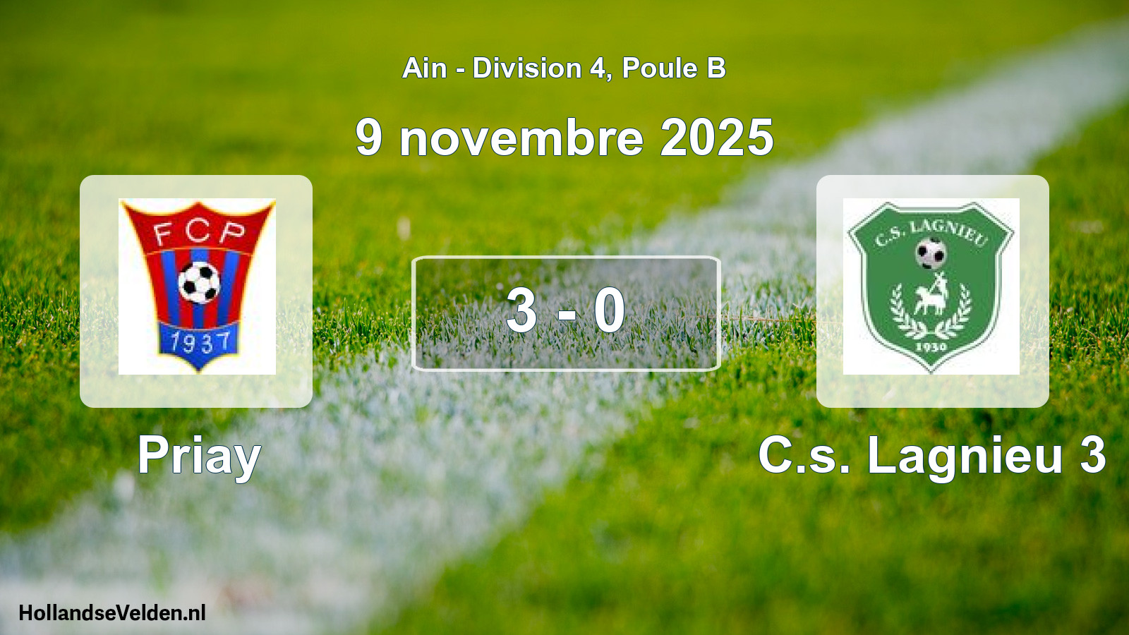 Gespeelde wedstrijd: Priay - C.s. Lagnieu 3 3 - 0 (9 november 2025)