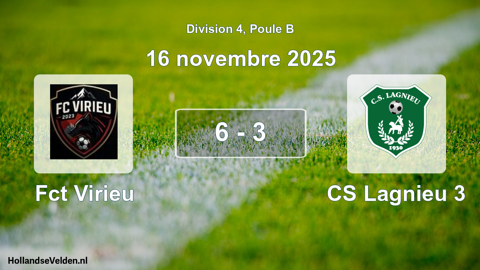Gespeelde wedstrijd: Fct Virieu - CS Lagnieu 3 6 - 3 (16 november 2025)