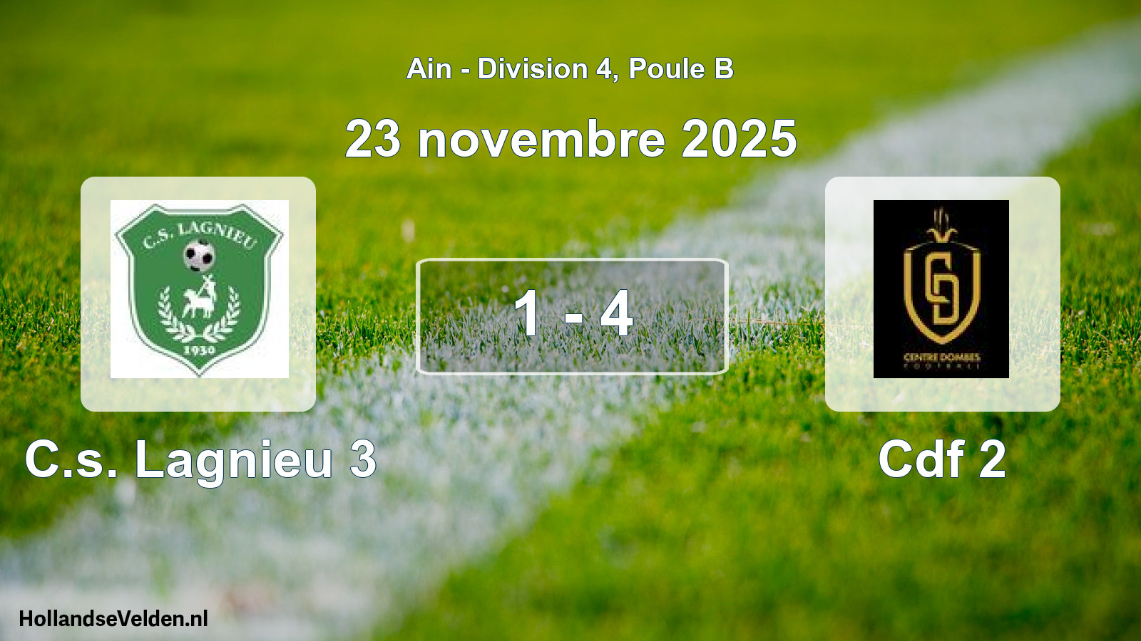 Gespeelde wedstrijd: C.s. Lagnieu 3 - Cdf 2 1 - 4 (23 november 2025)