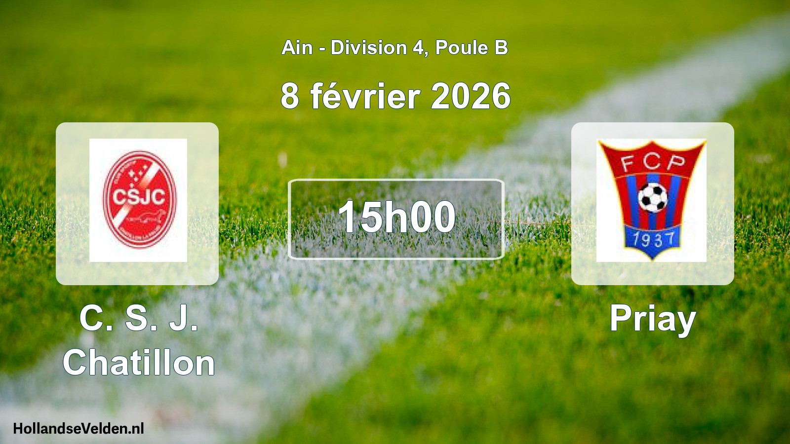 Geplande wedstrijd: C. S. J. Chatillon - Priay (8 februari 2026)