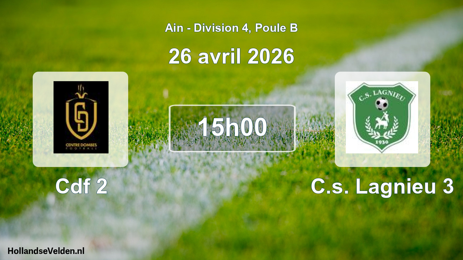 Geplande wedstrijd: Cdf 2 - C.s. Lagnieu 3 (26 april 2026)