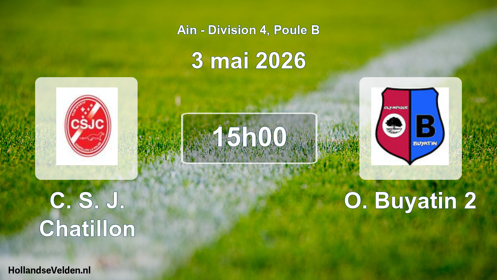 Match programmé: C. S. J. Chatillon - O. Buyatin 2 (3 mai 2026)