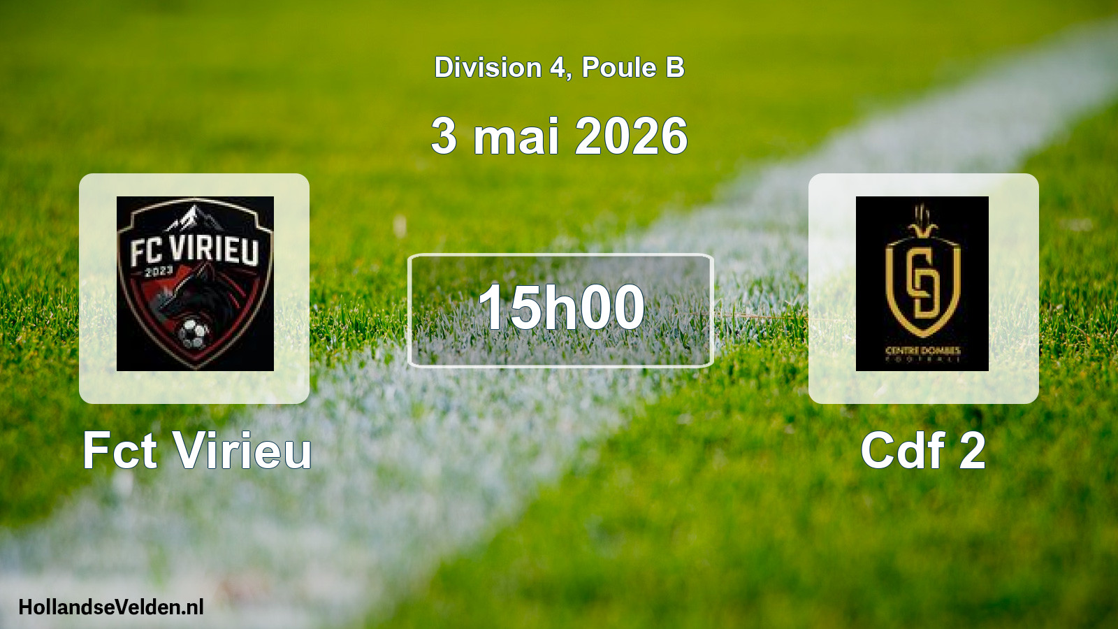 Geplande wedstrijd: Fct Virieu - Cdf 2 (3 mei 2026)