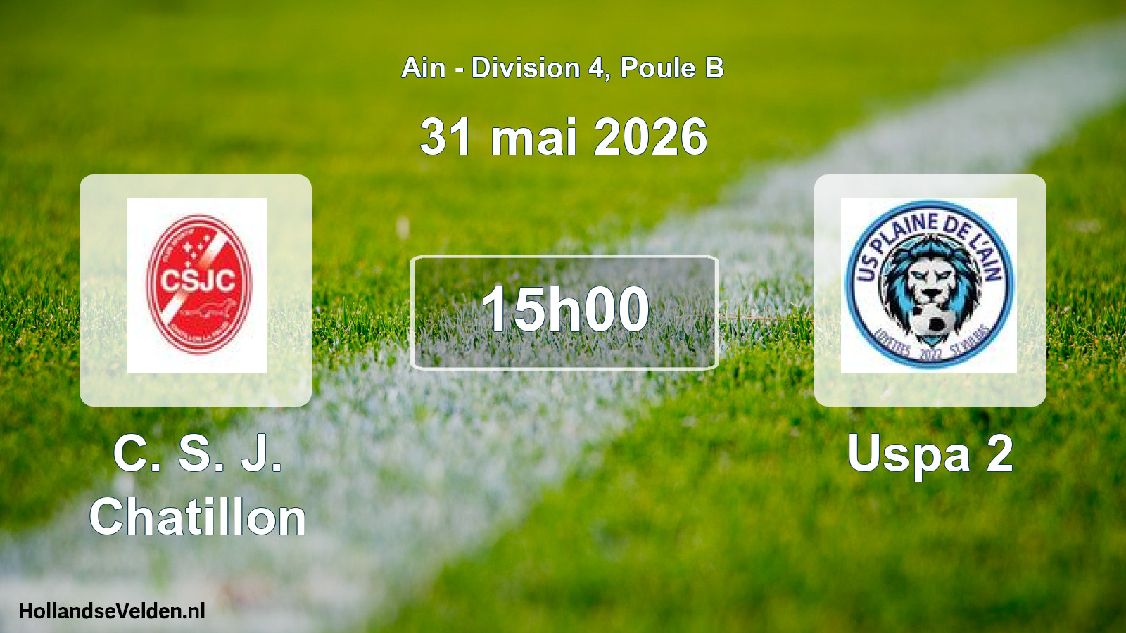 Match programmé: C. S. J. Chatillon - Uspa 2 (31 mai 2026)