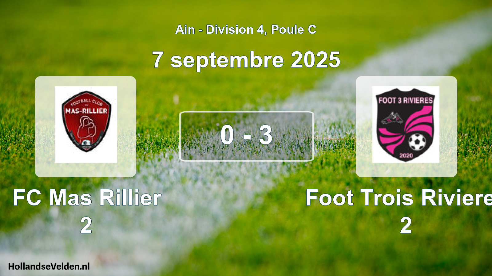 Gespeelde wedstrijd: FC Mas Rillier 2 - Foot Trois Rivieres 2 0 - 3 (7 september 2025)
