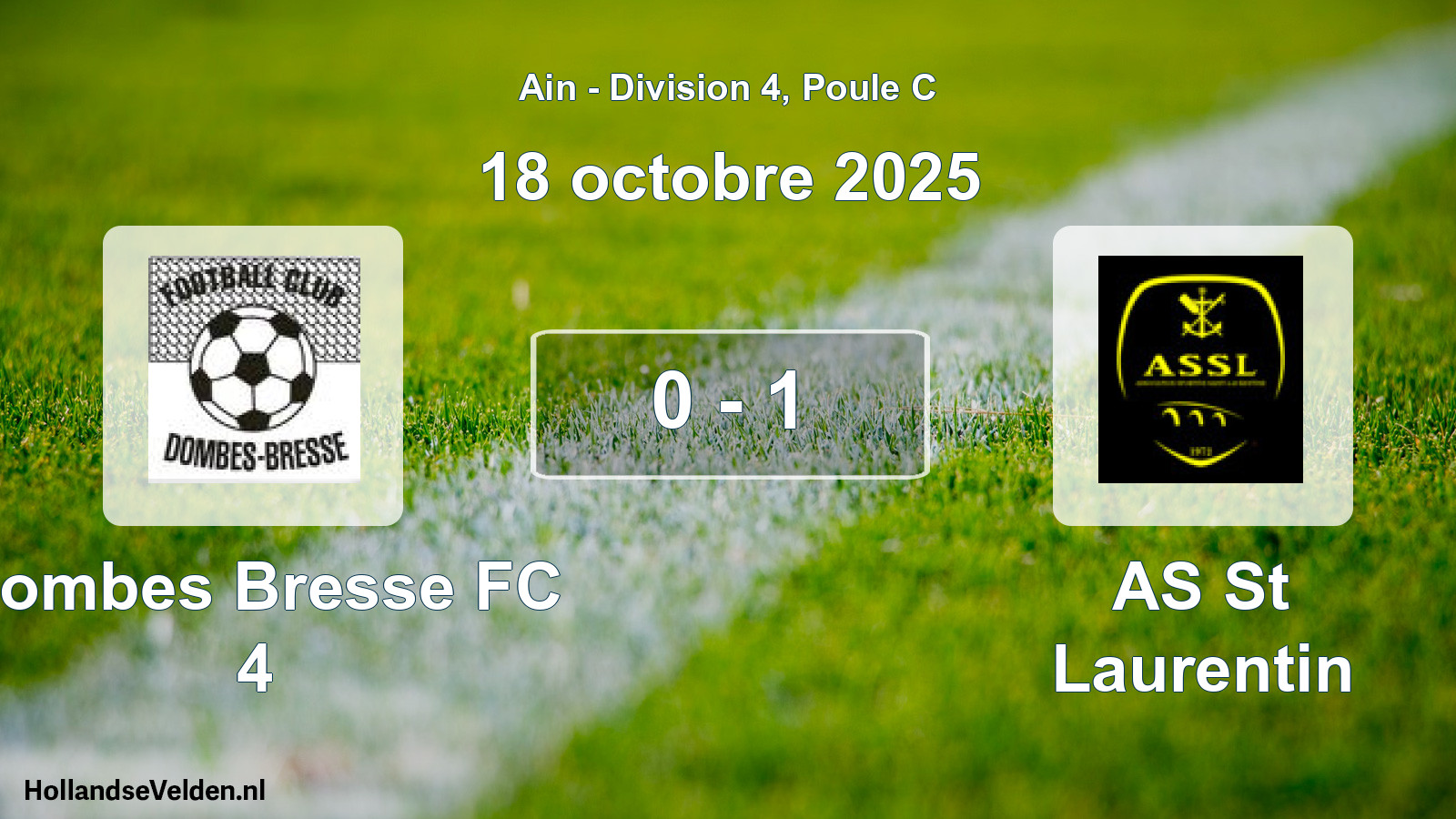 Gespeelde wedstrijd: Dombes Bresse FC 4 - AS St Laurentin 0 - 1 (18 oktober 2025)