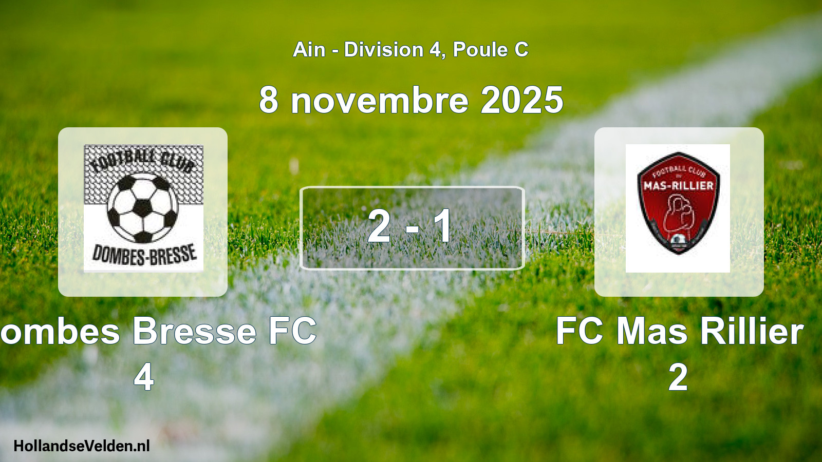 Gespeelde wedstrijd: Dombes Bresse FC 4 - FC Mas Rillier 2 2 - 1 (8 november 2025)