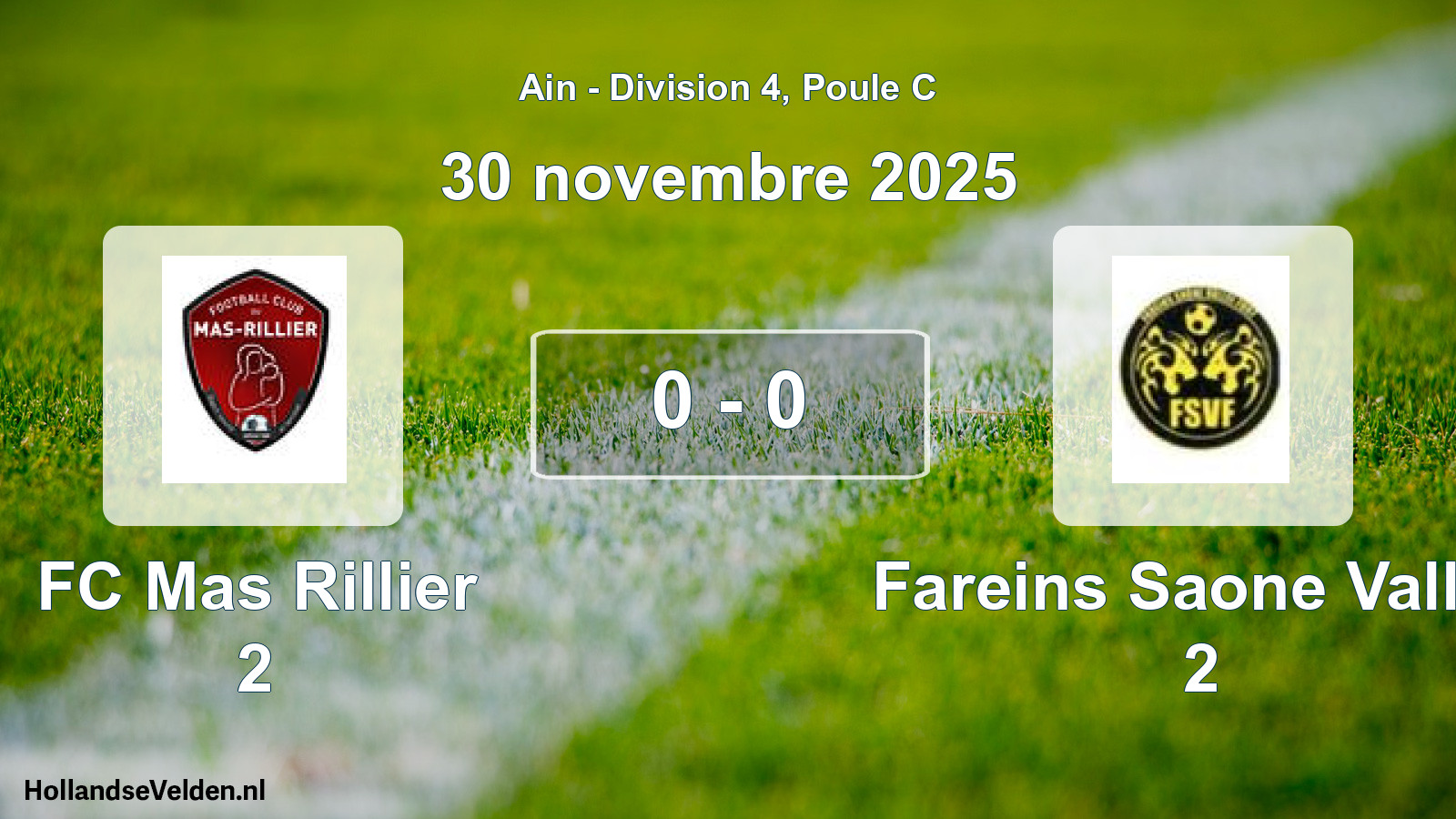 Gespeelde wedstrijd: FC Mas Rillier 2 - Fareins Saone Vallee 2 0 - 0 (30 november 2025)