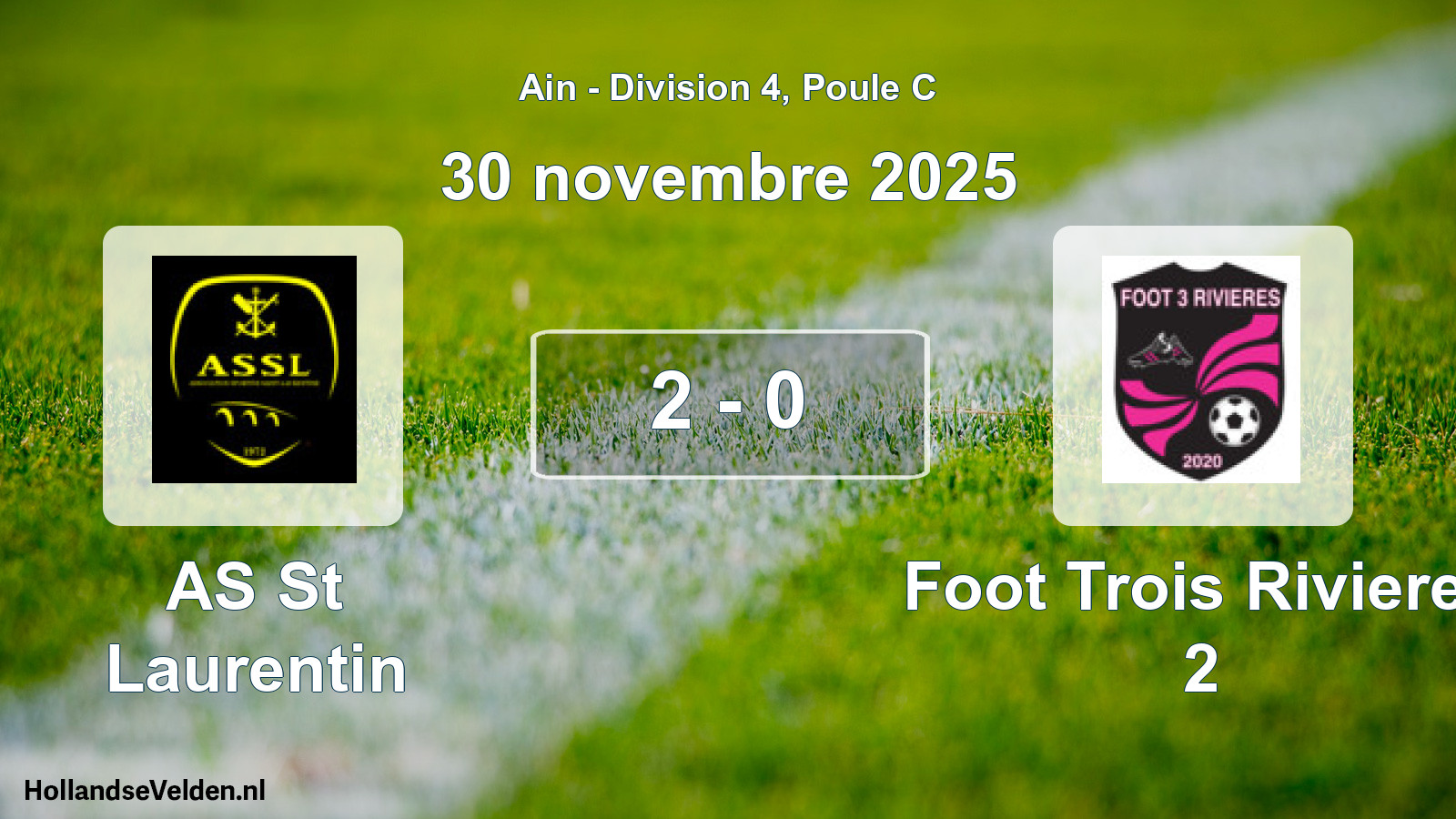 Gespeelde wedstrijd: AS St Laurentin - Foot Trois Rivieres 2 2 - 0 (30 november 2025)
