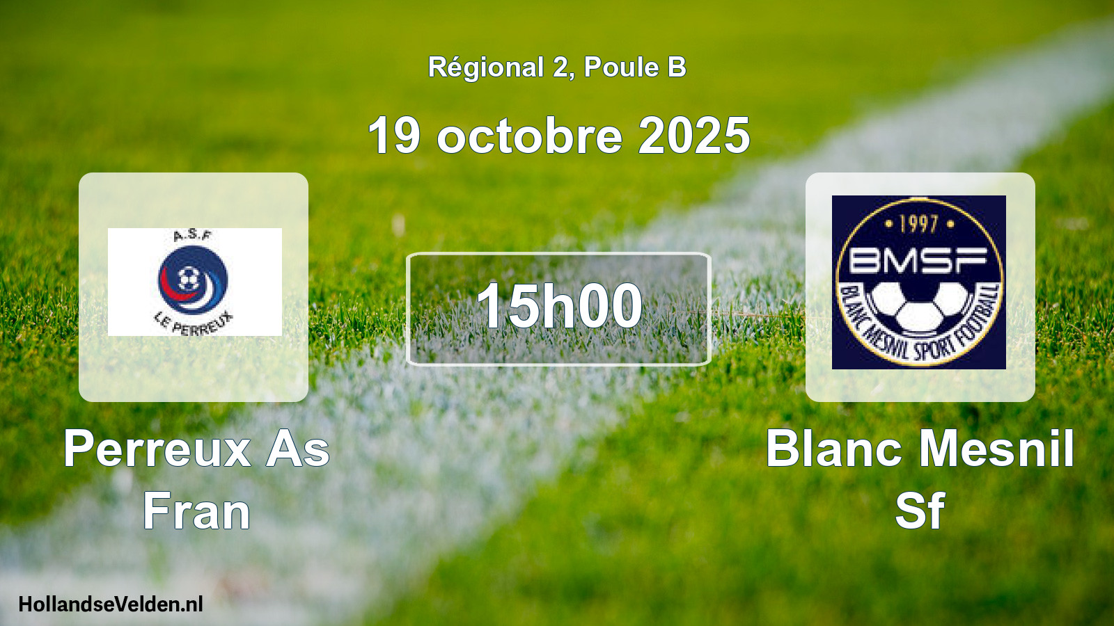 Scheduled Match: Perreux As Fran - Blanc Mesnil Sf (19 October 2025)