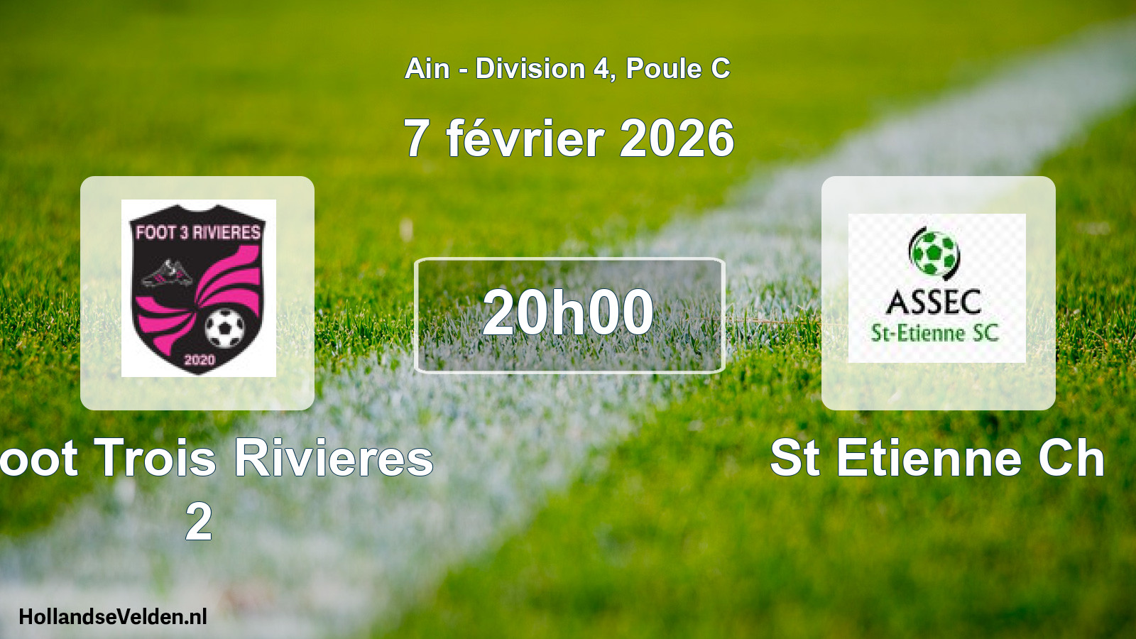 Geplande wedstrijd: Foot Trois Rivieres 2 - St Etienne Ch (7 februari 2026)