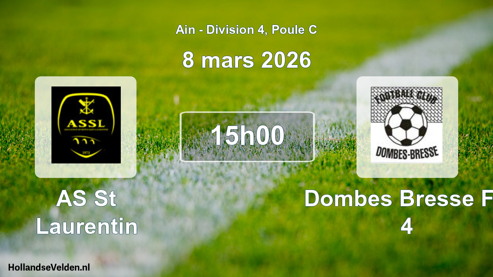 Geplande wedstrijd: AS St Laurentin - Dombes Bresse FC 4 (8 maart 2026)