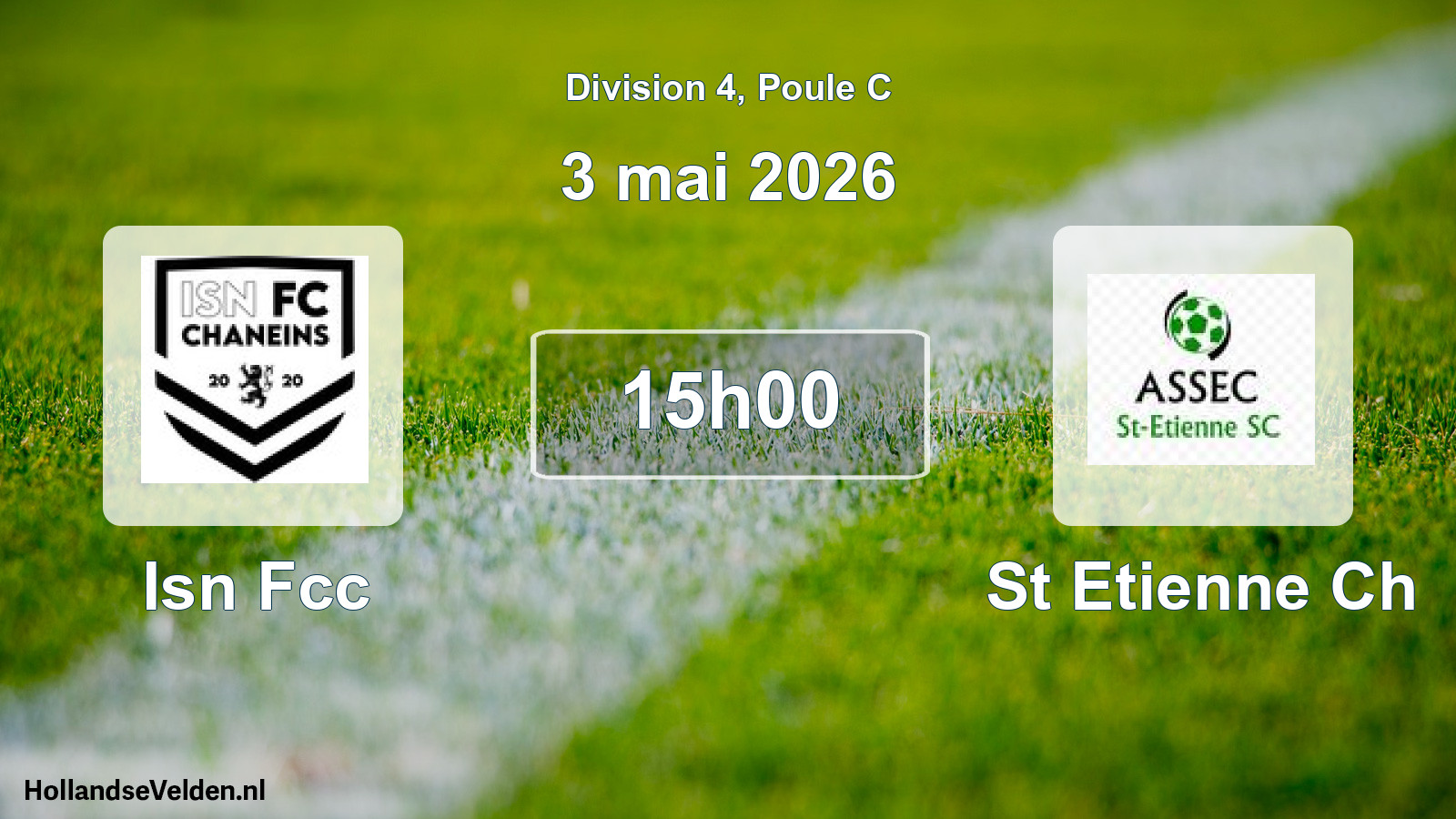 Geplande wedstrijd: Isn Fcc - St Etienne Ch (3 mei 2026)