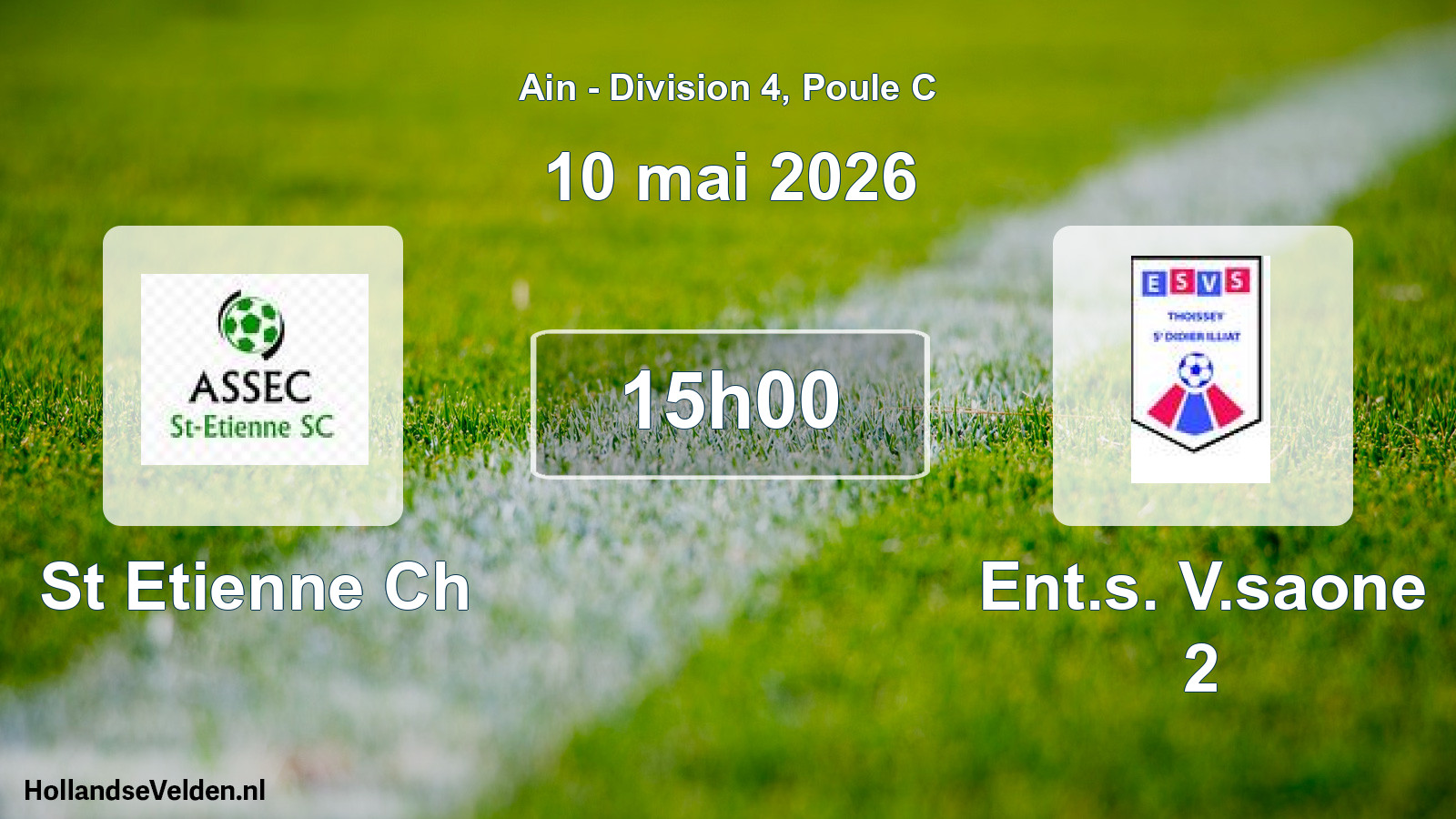 Geplande wedstrijd: St Etienne Ch - Ent.s. V.saone 2 (10 mei 2026)