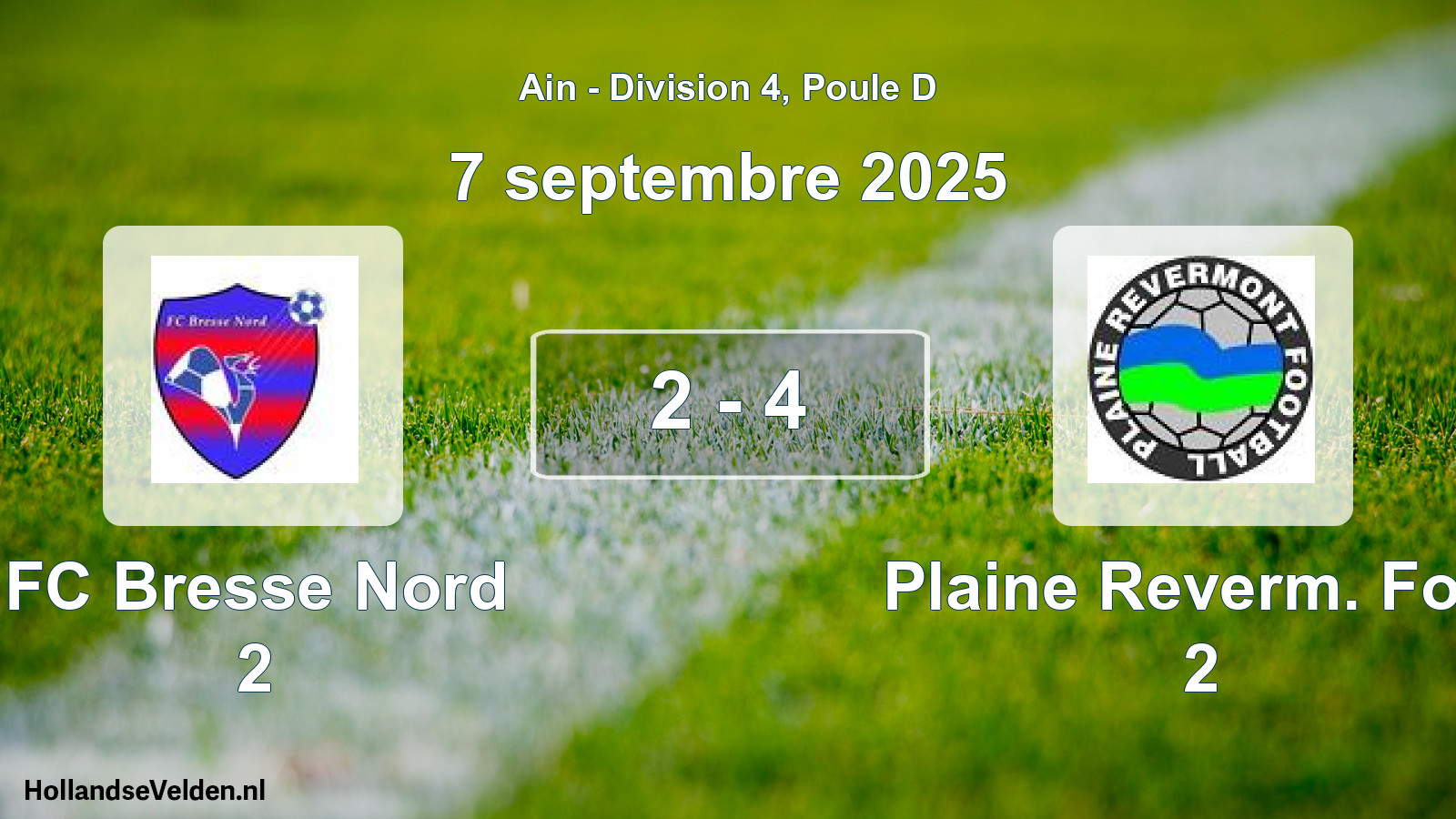 Gespeelde wedstrijd: FC Bresse Nord 2 - Plaine Reverm. Foot 2 2 - 4 (7 september 2025)
