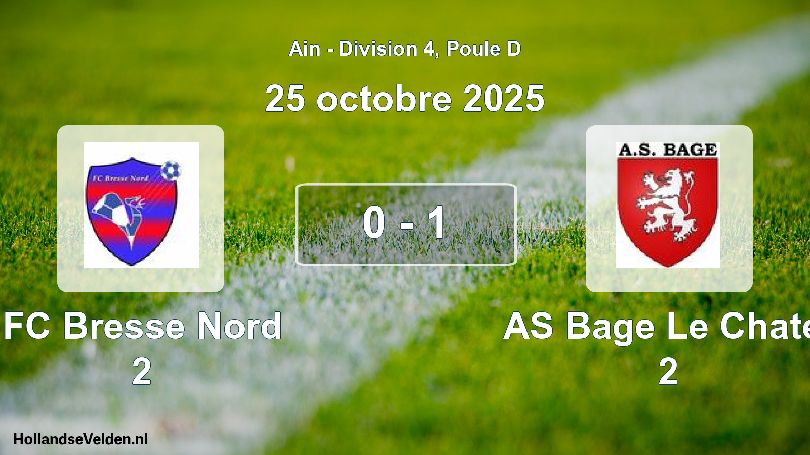 Gespeelde wedstrijd: FC Bresse Nord 2 - AS Bage Le Chatel 2 0 - 1 (25 oktober 2025)